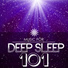 Deep Sleep Oasis