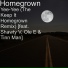Homegrown feat. Shawty V, Ole E, Tinn Man
