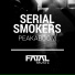 Serial Smokers
