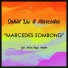 Sahid Liu, Marcedes