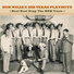 Bob Wills & His Texas Playboys