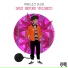 Wally A$M feat. Jacin Trill
