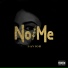 No Me [drivemusic.me]