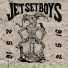 Jet Set Boys