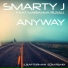 Smarty J feat. Marianna Russu