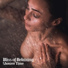 Relaxing Music for Bath Time