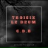 Troisix Le Deum