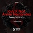 Javy X feat. Annie Hernandez