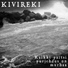 Kivireki, Mikko Kuusto
