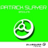 Patrick Slayer