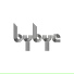 Bybye