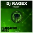 DJ Ragex