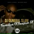 DJ General Slam feat. TitoM, SjavasDaDeejay
