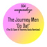 The Journey Men, Ayo