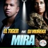El Tiger feat. DJ Muneka