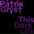 Patrik Gryst