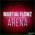 Martial Flowz