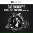 Bad Boom Boys feat. Sam Stray