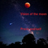 Vision of the Moon
