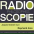 Jacques Chancel, Raymond Aron