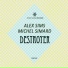 Alex Sims, Michel Simard