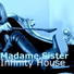Madame Sister