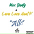 Mox Dady, Lova Lova Anel'k