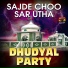 Dhudyal Party