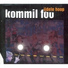 Kommil Foo
