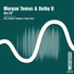 Morgan Tomas & Dolby D