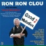 RON RON CLOU
