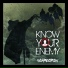 Know Your Enemy