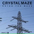 Crystal Maze