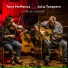 Tony McManus, Julia Toaspern