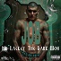 Mr.Lackey The Dark Won