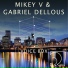 Gabriel Dellous, Mikey V