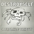 Destroyself