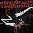 Norman Gein, Simon Roots