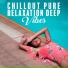 Chillout, Chill Music Universe