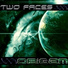 Two Faces