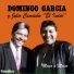 Domingo García & Julio Camacho "El Indio"