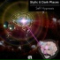 Stylic, Dark Places