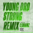 Young Dro feat. 2 Chainz