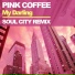 Pink Coffee
