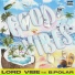 Lord Vibe Ft. B. Polar