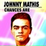 Johnny Mathis