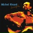 Michel Rivard