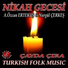 Ahmet Özcan Ertekuş feat. Nurgül Çerkeş