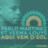 Pablo Martinez feat. Veema Louys