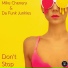 Mike Chenery, Da Funk Junkies